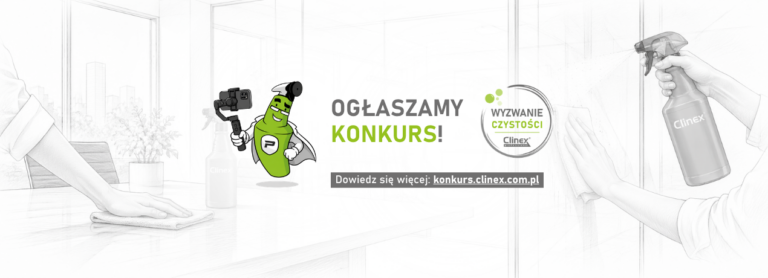 
					Wyzwanie Czystości trwa! Pokaż, jak dbasz o czystość profesjonalnie					